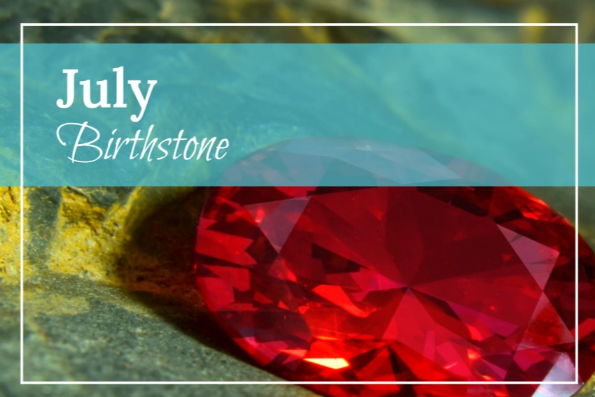 July birthstone July birthstone